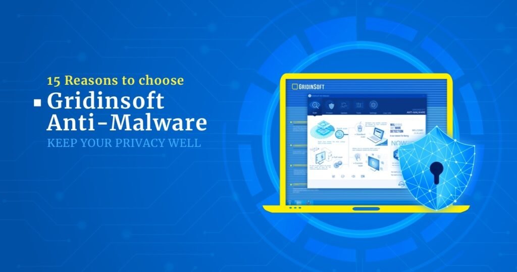reasons-gridinsoft-anti-malware