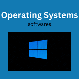 Operating Systems Softwares